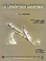 Cover of the book "Los lepidópteros argentinos. Sus plantas hospedadoras y otros sustratos alimenticios" (J. A. Pastrana, 2004)
